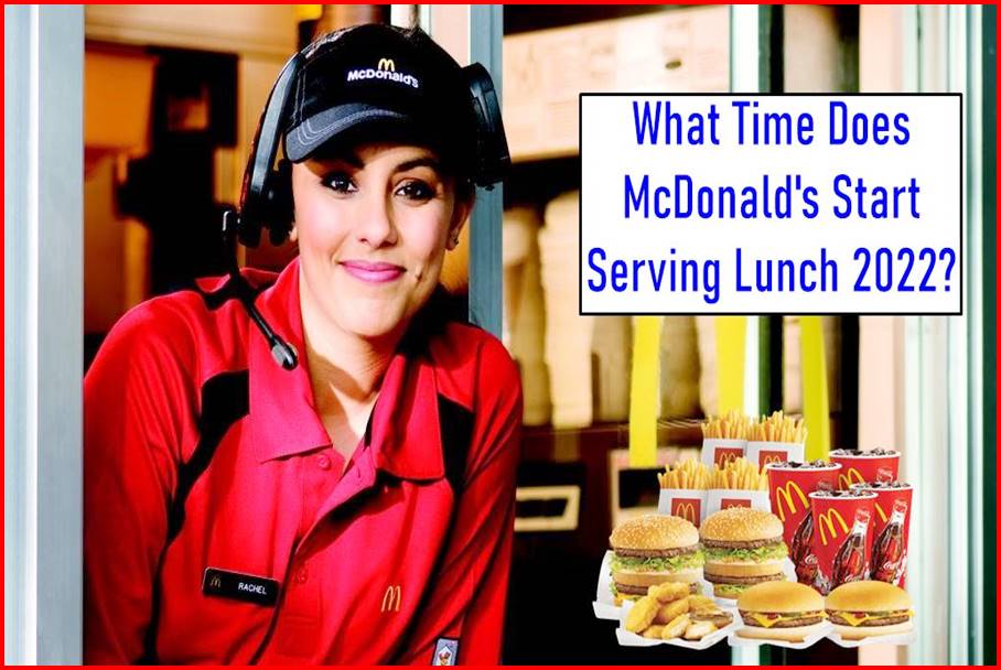 McDonald's Start Serving Lunch