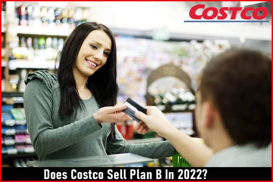 Does Costco Sell Plan B